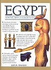 Egypt - bohové, mýty a náboženstí